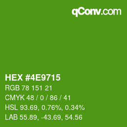 カラーコード: HEX #4E9715 | qconv.com