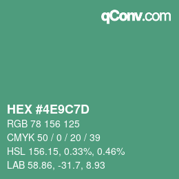 カラーコード: HEX #4E9C7D | qconv.com