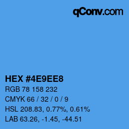 カラーコード: HEX #4E9EE8 | qconv.com