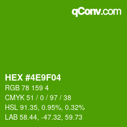 カラーコード: HEX #4E9F04 | qconv.com
