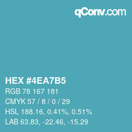 カラーコード: HEX #4EA7B5 | qconv.com