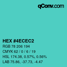 カラーコード: HEX #4ECEC2 | qconv.com