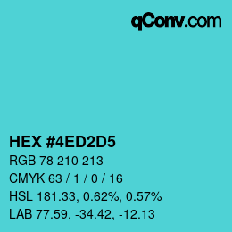 カラーコード: HEX #4ED2D5 | qconv.com