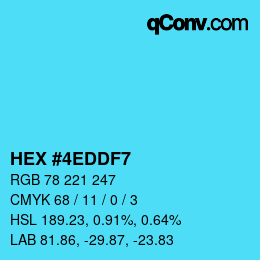 カラーコード: HEX #4EDDF7 | qconv.com