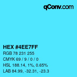 カラーコード: HEX #4EE7FF | qconv.com