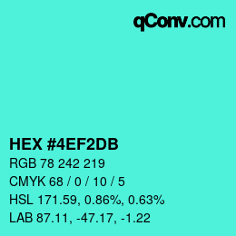 カラーコード: HEX #4EF2DB | qconv.com