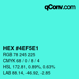 カラーコード: HEX #4EF5E1 | qconv.com