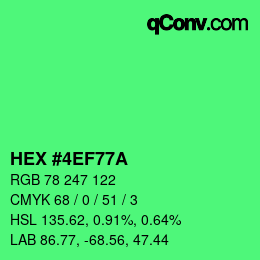 カラーコード: HEX #4EF77A | qconv.com