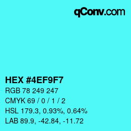 Color code: HEX #4EF9F7 | qconv.com