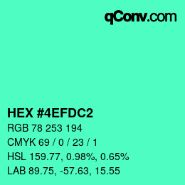 カラーコード: HEX #4EFDC2 | qconv.com