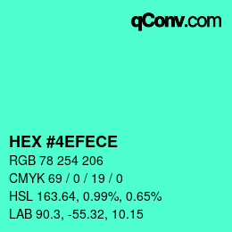 Color code: HEX #4EFECE | qconv.com
