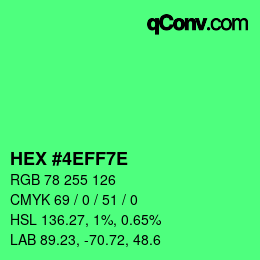 Color code: HEX #4EFF7E | qconv.com