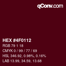カラーコード: HEX #4F0112 | qconv.com