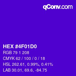 カラーコード: HEX #4F01D0 | qconv.com