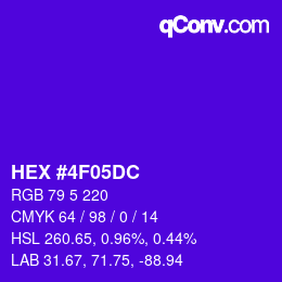 颜色代码: HEX #4F05DC | qconv.com