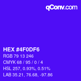 カラーコード: HEX #4F0DF6 | qconv.com