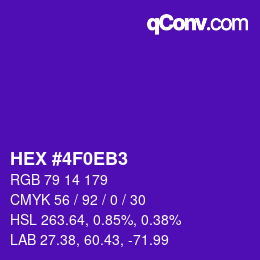カラーコード: HEX #4F0EB3 | qconv.com
