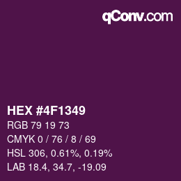 カラーコード: HEX #4F1349 | qconv.com