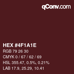 Color code: HEX #4F1A1E | qconv.com