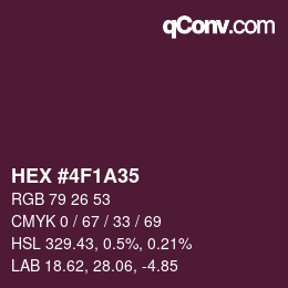 Farbcode: HEX #4F1A35 | qconv.com