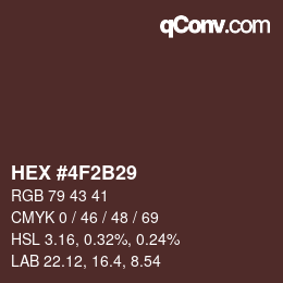 Color code: HEX #4F2B29 | qconv.com