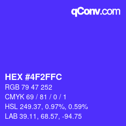 カラーコード: HEX #4F2FFC | qconv.com