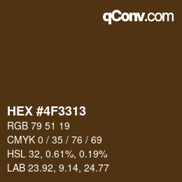 颜色代码: HEX #4F3313 | qconv.com