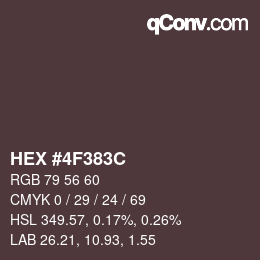 カラーコード: HEX #4F383C | qconv.com
