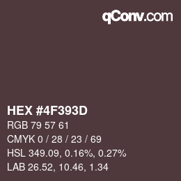 Farbcode: HEX #4F393D | qconv.com