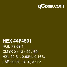 カラーコード: HEX #4F4501 | qconv.com