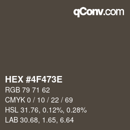 Color code: HEX #4F473E | qconv.com