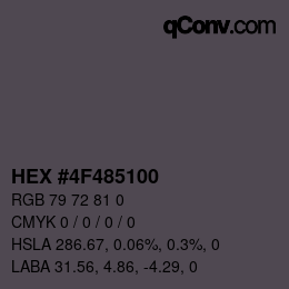 Color code: HEX #4F485100 | qconv.com
