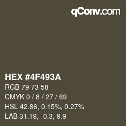 颜色代码: HEX #4F493A | qconv.com