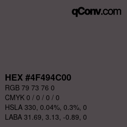 Color code: HEX #4F494C00 | qconv.com