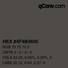Color code: HEX #4F4B4600 | qconv.com