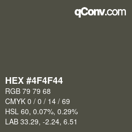 Color code: HEX #4F4F44 | qconv.com