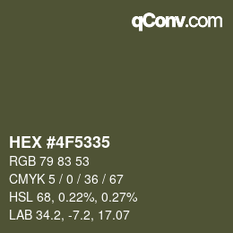 カラーコード: HEX #4F5335 | qconv.com