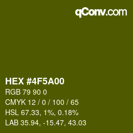 Color code: HEX #4F5A00 | qconv.com