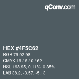 カラーコード: HEX #4F5C62 | qconv.com