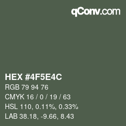 Farbcode: HEX #4F5E4C | qconv.com