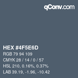 颜色代码: HEX #4F5E6D | qconv.com