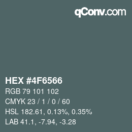 Color code: HEX #4F6566 | qconv.com
