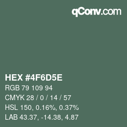 Color code: HEX #4F6D5E | qconv.com