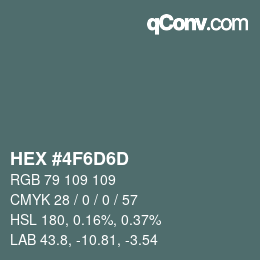 Color code: HEX #4F6D6D | qconv.com