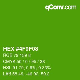 カラーコード: HEX #4F9F08 | qconv.com