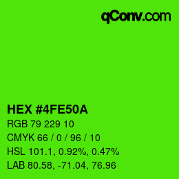 カラーコード: HEX #4FE50A | qconv.com