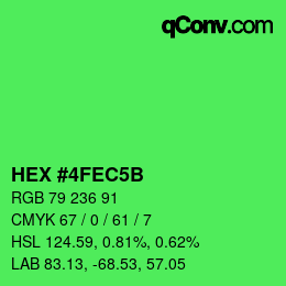 カラーコード: HEX #4FEC5B | qconv.com
