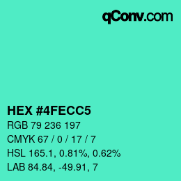 Color code: HEX #4FECC5 | qconv.com