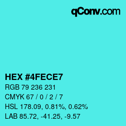 Color code: HEX #4FECE7 | qconv.com