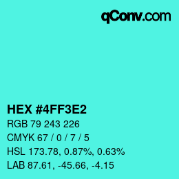 Color code: HEX #4FF3E2 | qconv.com